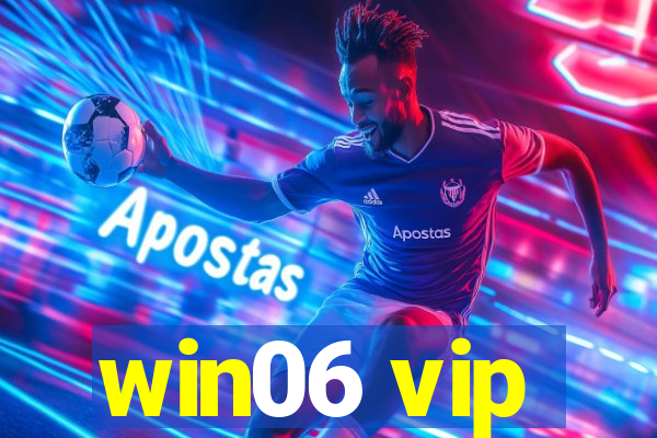 win06 vip